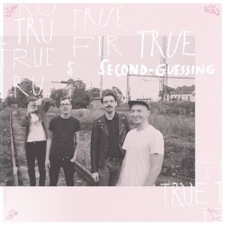 True Fir - Second-Guessing LP