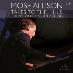 Mose Allison - Takes To The...