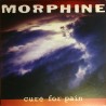 Morphine - Cure For Pain LP