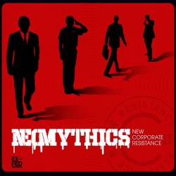 Neomythics - New Corporate Resistance LP