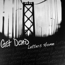 Get Dead - Letters Home - LP