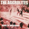 The Aggrolites - Dirty Reggae LP