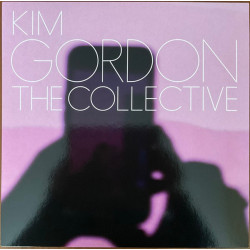 Kim Gordon – The Collective...