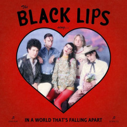 The Black Lips – In A World...