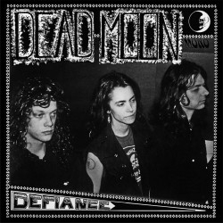 Dead Moon – Defiance - LP