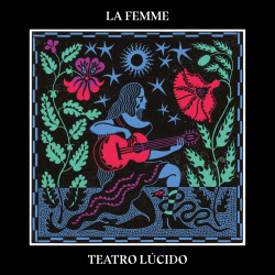 La Femme – Teatro Lúcido - LP