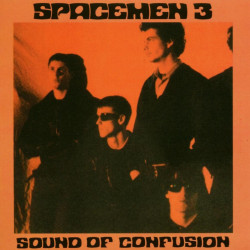 Spacemen 3 – Sound Of...