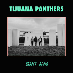 Tijuana Panthers – Carpet Denim - LP