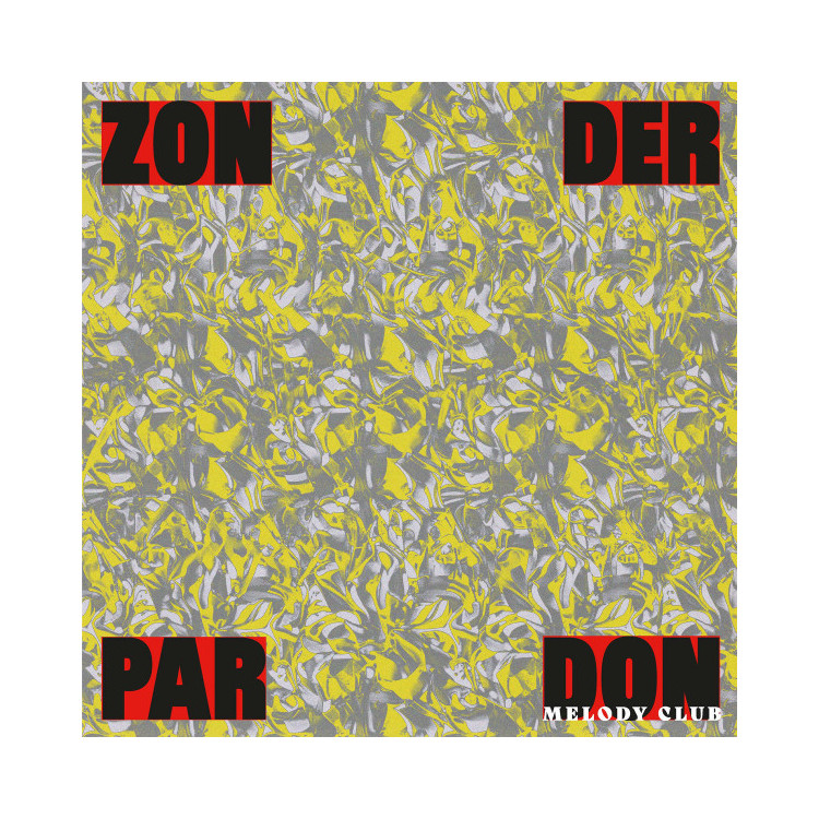 Don Melody Club – Zonder Pardon - EP