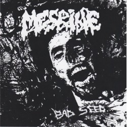 MESRINE - Bad seed... spoiled blood 7"