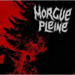 MORGUE PLEINE 7"