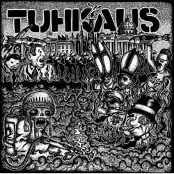 TUHKAUS 7"